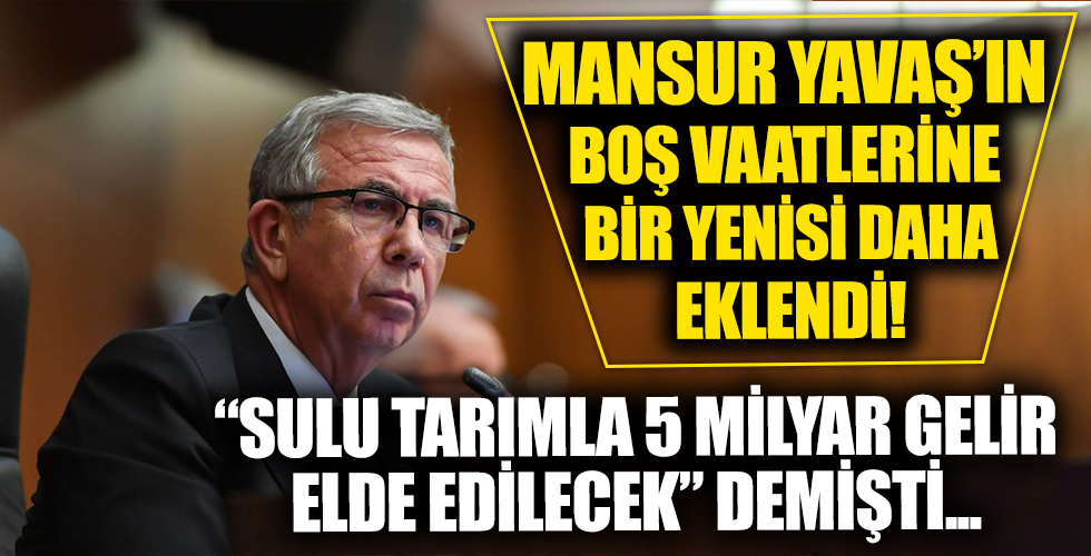 Mansur Yavaş'ın buhar olan vaatlerine bir yenisi daha eklendi!