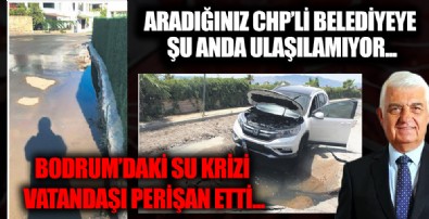Tatil cenneti Bodrum'da su krizi! CHP'li belediye sorunu görmezden geliyor...