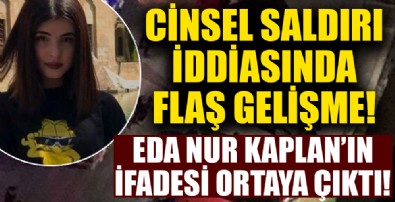 Eda Nur Kaplan olayında flaş gelişme!