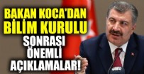 Bakan Koca'dan Bilim Kurulu sonrası önemli açıklamalar!