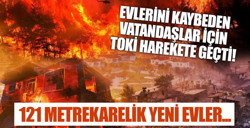 Evini kaybeden vatandaşlara devlet desteği! TOKİ harekete geçti...