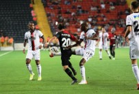 Süper Lig Açiklamasi Gaziantep FK Açiklamasi 0 - Besiktas Açiklamasi 0 (Ilk Yari)