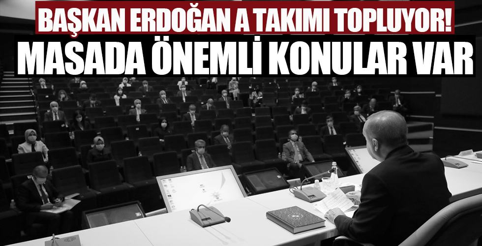 Başkan Erdoğan AK Parti MKYK'yı topluyor: Masada kritik başlıklar var