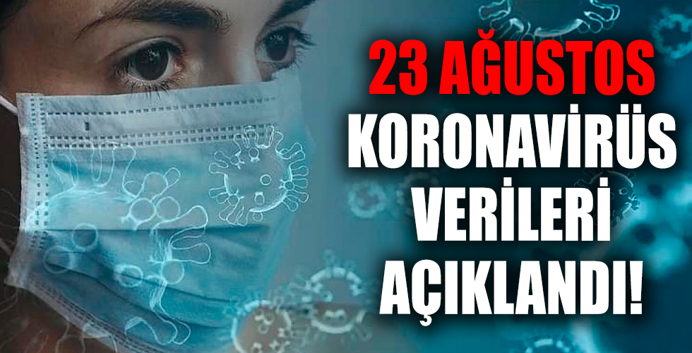 Sağlık Bakanlığı 23 Ağustos 2021 koronavirüs vaka, vefat ve aşı tablosunu duyurdu