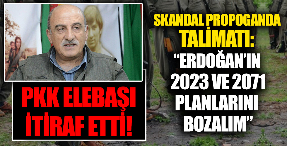 PKK elebaşından skandal Başkan Erdoğan talimatı! '2023 planlarını bozalım'
