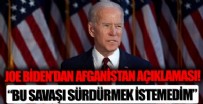ABD Başkanı Biden'dan Afganistan açıklaması