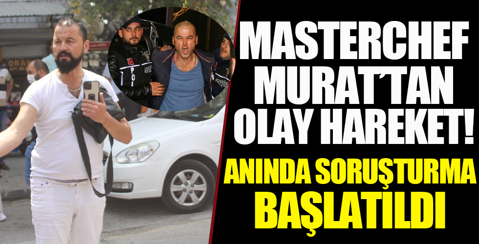 Masterchef Murat Özdemir'den skandal hareket: Alın alın hepsini alın!