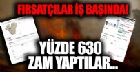 ORMAN YANGıNLARı - Yangını fırsat bildiler! Yüzde 630 zam yaptılar...