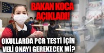 Sağlık Bakanı Fahrettin Koca'dan okullarda PCR taraması açıklaması