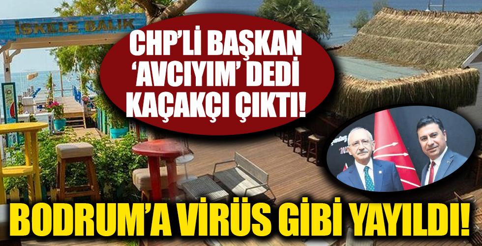 'Kaçak avcısıyım' diyen CHP'li Bodrum Belediye Başkanı Ahmet Aras'ın oteli kaçak çıktı!