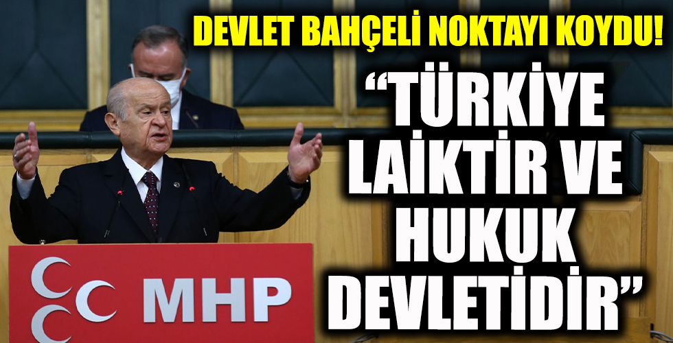 MHP Lideri Bahçeli'den 'Laiklik' açıklaması!