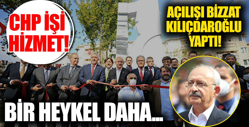 CHP'den bir hizmet daha: Lüleburgaz'daki anıtın açılışını Kılıçdaroğlu yaptı