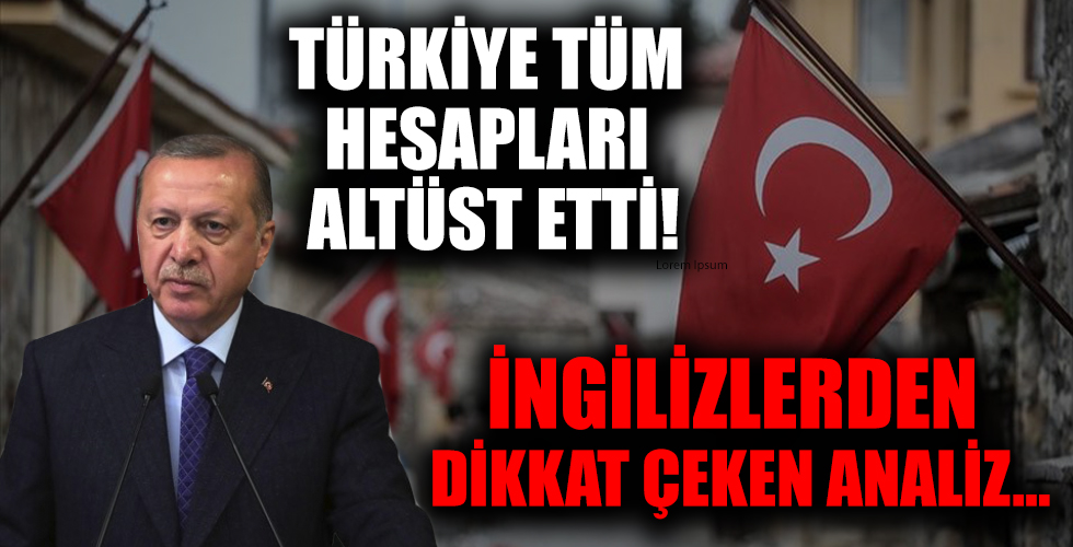 İngilizlerden olay yaratan analiz: Türkiye’yle anlaşmak için sıraya girdiler
