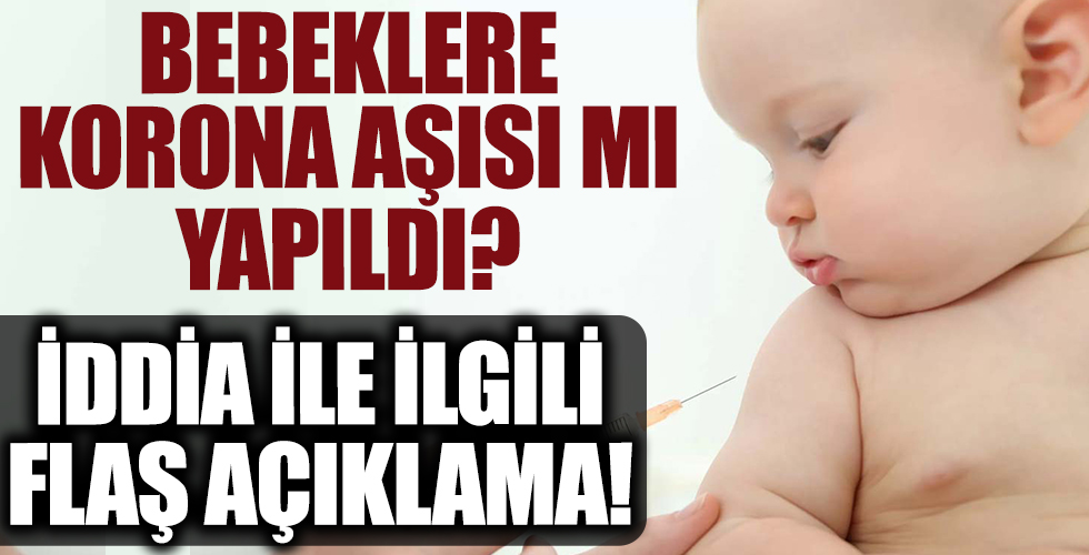 Bebeklere yanlışlıkla koronavirüs aşısı mı yapıldı? Prof. Dr. Zafer Kurugöl'ün iddiası sonrası flaş açıklama!