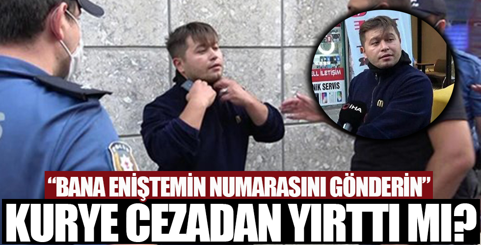 'Bana teşkilatın numarasını verin' sözleriyle tanınan kurye hakkında karar verildi