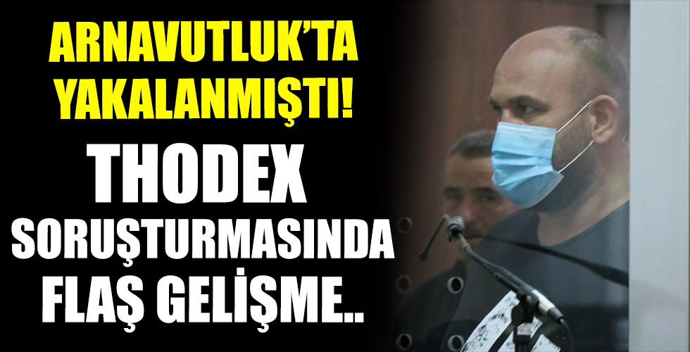 Thodex soruşturmasında Arnavutluk'ta tutuklanmıştı! Flaş gelişme...