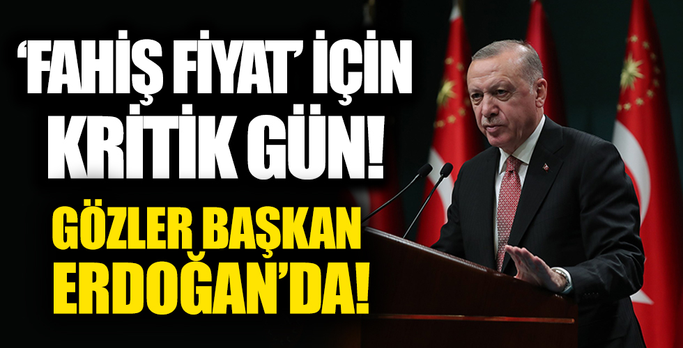 Başkan Erdoğan Kabineyi topluyor: Fahiş fiyat ve kovid salgını masada