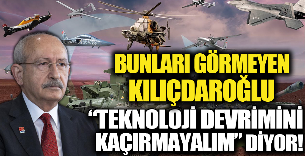 Kemal Kılıçdaroğlu: Teknoloji devrimini kaçırma lüksümüz yok