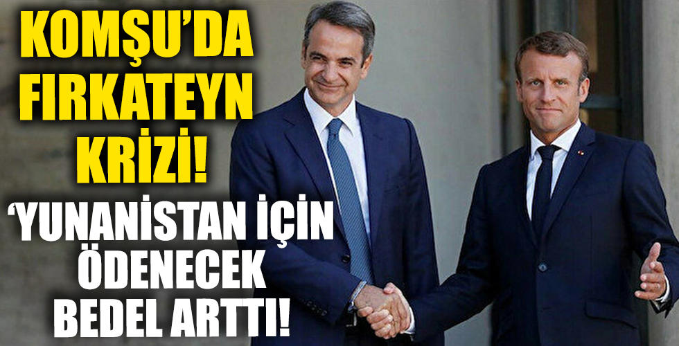 Komşu'da fırkateyn krizi: Yunanistan için ödenecek bedel arttı