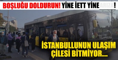 Yine İETT, yine arıza... İstanbulluların İETT çilesi bitmiyor