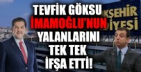 Göksu İmamoğlu’nun iddialarını ifşa etti