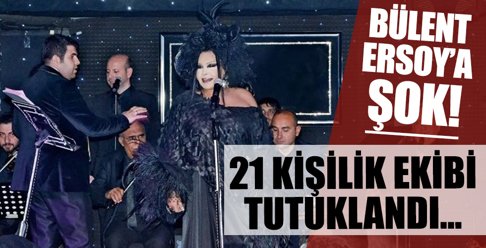Bülent Ersoy’un 21 kişilik müzisyen ekibi tutuklandı
