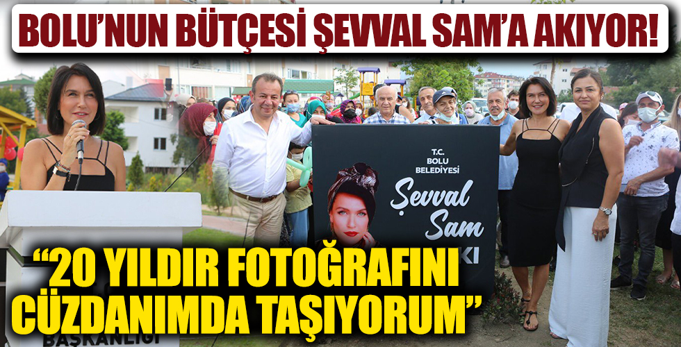 CHP'li Tanju Özcan'dan platonik aşkı Şevval Sam'a park ve konser kıyağı!