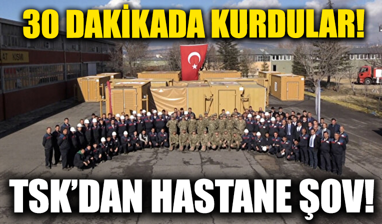 TSK'dan NATO standartlarında 30 dakikada kurulabilen seyyar hastane