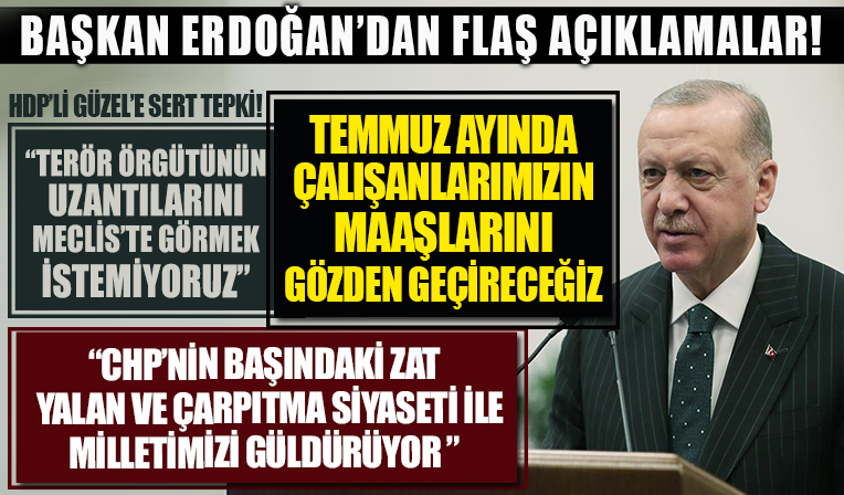 Başkan Erdoğan'dan terörist ile sevgili olan HDP'li Semra Güzel'e çok sert tepki: Parlamentomuzda görmek istemiyoruz