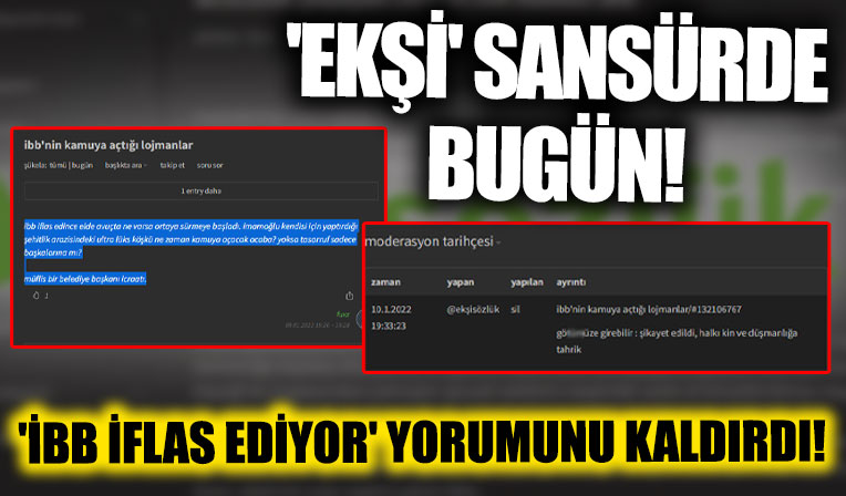 Ekşi Sözlük 'İBB iflas ediyor' yorumunu 'halkı kin ve düşmanlığa tahrik' iddiasıyla kaldırdı