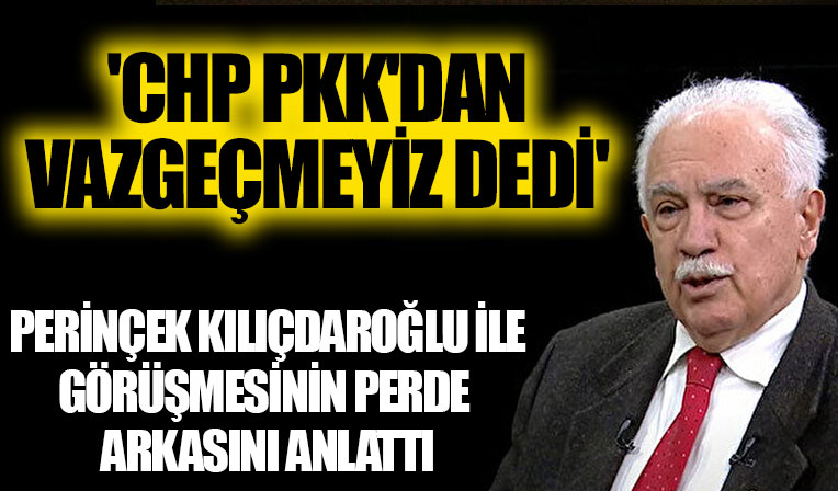 Doğu Perinçek'ten CHP'ye yönelik çok sert eleştiriler: PKK'dan vazgeçmeyeceklerini söylediler