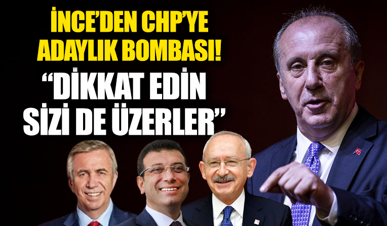 Muharrem İnce CHP'yi bombaladı! İmamoğlu ve Yavaş'ı uyardı: CHP, bana yaptıklarını size yapmasın