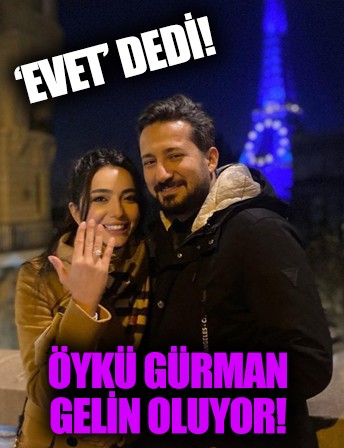Öykü Gürman 4 yıllık sevgilisi Fatih İçmeli ile evleniyor!