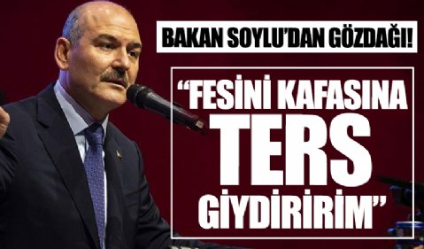 Bakan Soylu'dan 'terör koridoru' isteyenlere gözdağı: Türkiye'nin gücünü sınayanın fesini kafasına ters giydiririm