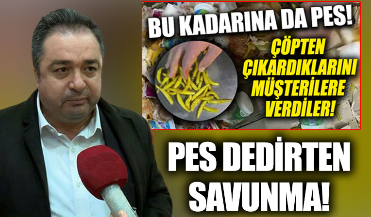 Çöpten toplattığı ürünleri tekrar müşterilere veren Kadıköy'deki tantuniciden 'Pes' dedirten savunma...