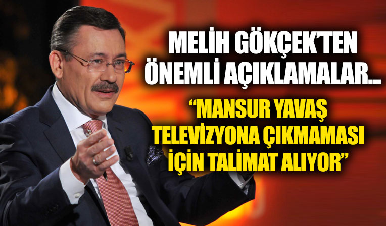 Melih Gökçek'ten önemli açıklamalarda bulundu!
