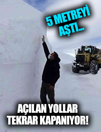 Muş'ta kar yüksekliği 5 metreyi geçti!