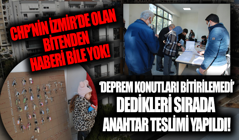 CHP'nin 'deprem konutları bitirilmesi' yalanı ellerinde patladı!