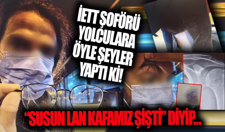 İETT şoföründen yolculara skandal hareket! 'Susun lan kafamız şişti' diye bağırıp öyle şeyler yaptı ki...