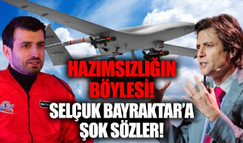 Türkiye'nin İHA/SİHA başarısını hazmedemediler! Selçuk Bayraktar'a şok sözler!