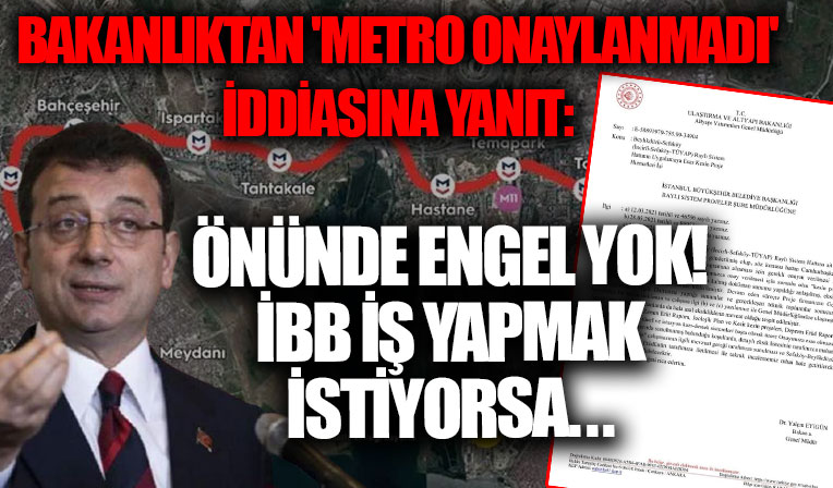 AYGM'den İBB'nin ''metro hattının onaylanmadığı'' iddiasına yanıt