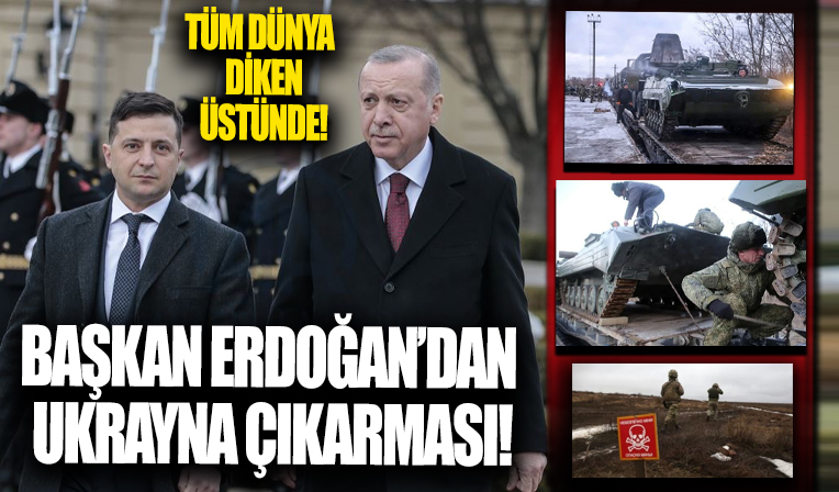 Başkan Erdoğan'dan Ukrayna çıkarması!
