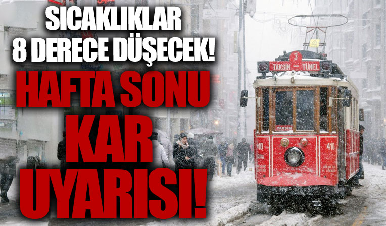 İstanbul için hafta sonu kar uyarısı! Cumartesi ve Pazar günü kar yağışı bekleniyor! Uzman isimden kritik uyarı: İstanbul, Ankara, İzmir