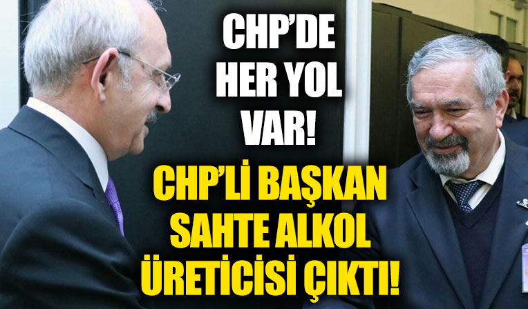 CHP’li başkana sahte içki baskını