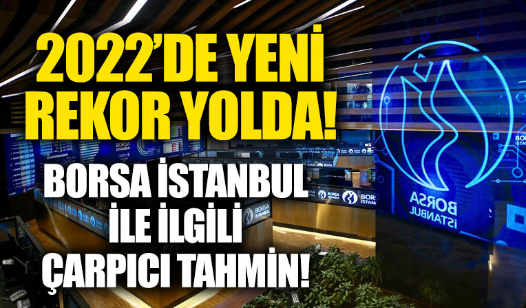 Uzmanlardan çarpıcı Borsa İstanbul yorumu: 3000 puanı görebilir!