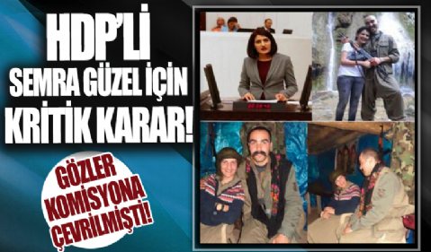 Karma Komisyon'dan HDP'li Semra Güzel ile ilgili karar! Rapor 1 ay içinde açıklanacak...