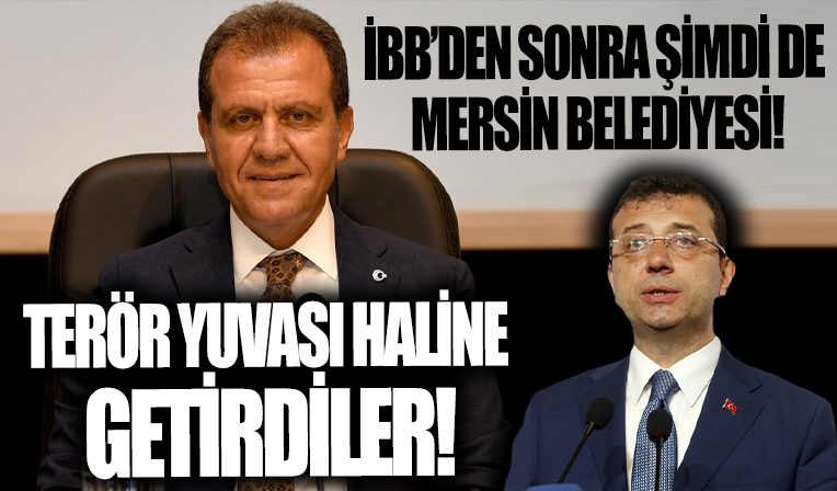 İBB'den sonra şimdi de CHP'li Mersin Belediyesi! Terör yuvası haline geldiler...