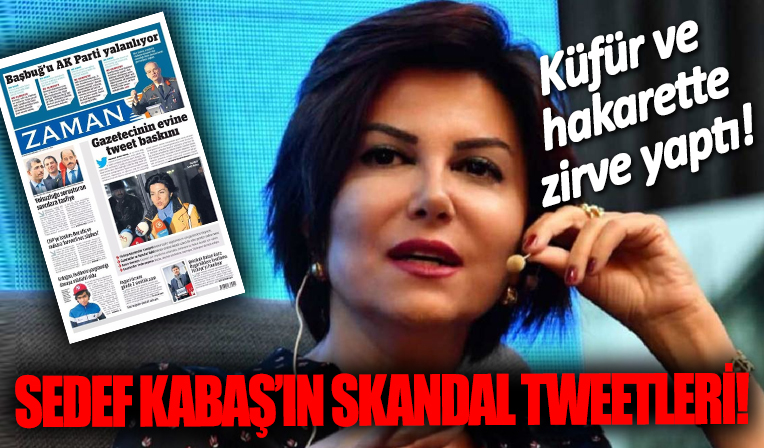 Sedef Kabaş'tan skandal FETÖ paylaşımları!