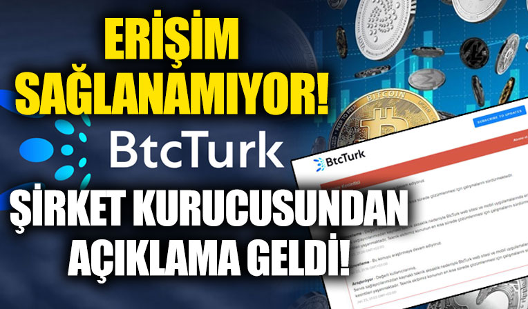 BtcTurk'e saatlerdir erişilemiyor! Şirketten açıklama geldi
