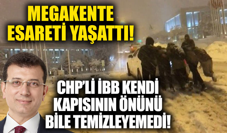CHP'li İBB kendi kapısının önündeki karı bile temizleyemedi!